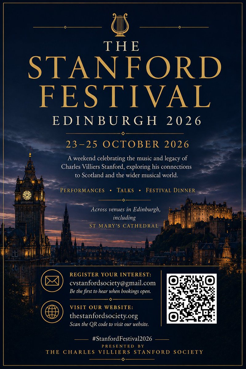 cvs_society's tweet photo. We’re delighted to announce that The Stanford Festival will come to Edinburgh from 23–25 October 2026 🥳🎻🎶.

Performances, talks and a Festival Dinner celebrating the music and legacy of Charles Villiers Stanford across venues in Edinburgh, including St Mary’s Cathedral! https://t.co/SahiHKUw9r