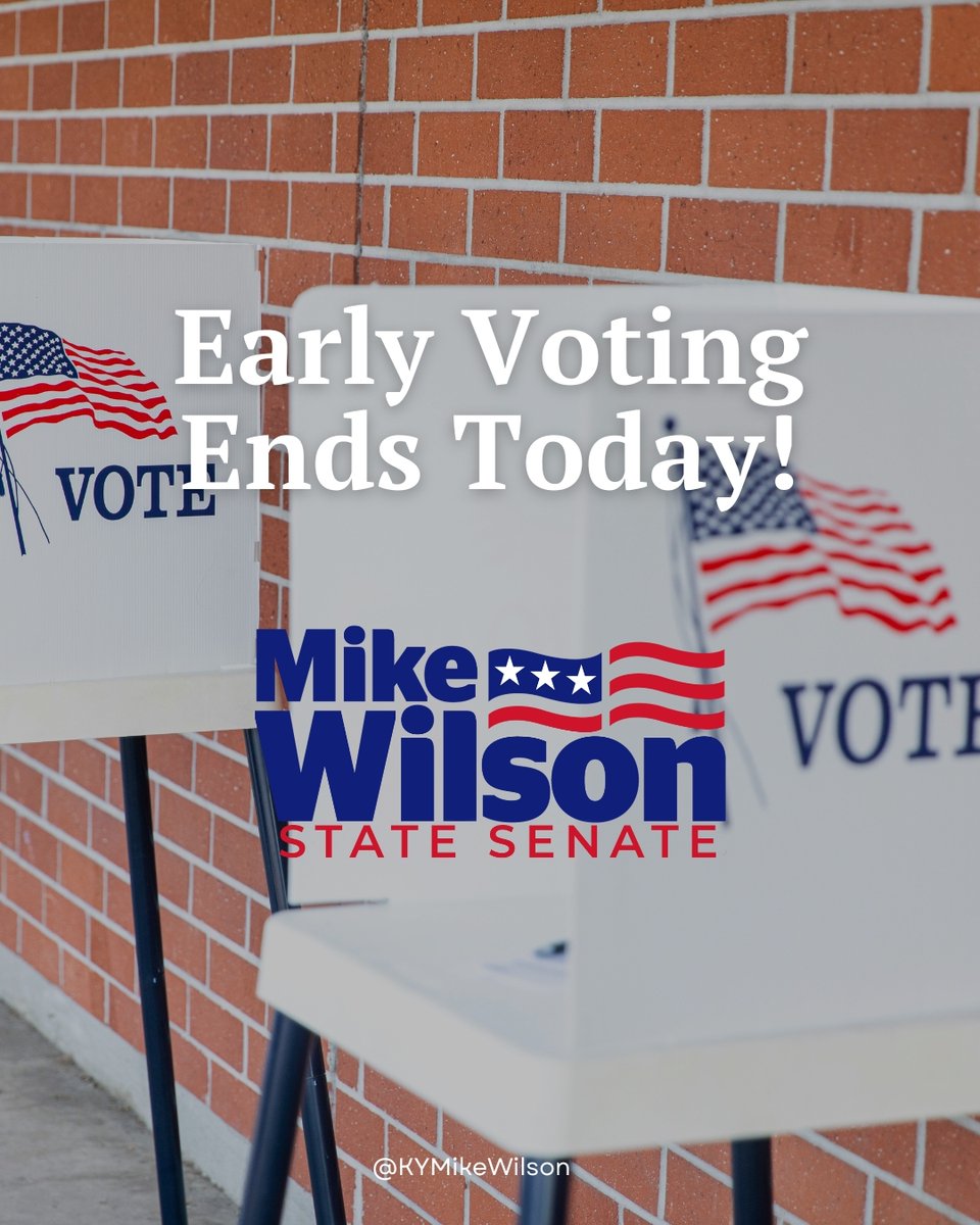 KyMikeWilson's tweet photo. TODAY is the LAST day for early voting! If you haven't cast your ballot yet, don't miss this opportunity. Logan, Simpson, Todd, and Warren County residents — find your polling location at https://t.co/Lg5xCfo1nc. https://t.co/2sDFGeYkMP