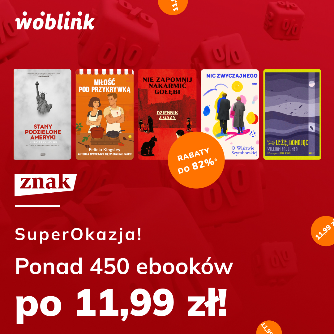 woblink_com's tweet photo. 🌟 SUPEROKAZJA 🌟
Tylko teraz, ponad 450 tytułów od Wydawnictwo Znak w cenie 11,99 zł i ani grosza więcej!

To idealna okazja, aby uzupełnić swoją cyfrową biblioteczkę. Czekają wciągające powieści i kryminały oraz literatura faktu 📖

Sprawdź promocję: https://t.co/NOzRyBRFWQ 🔍 https://t.co/SP7geH73hi