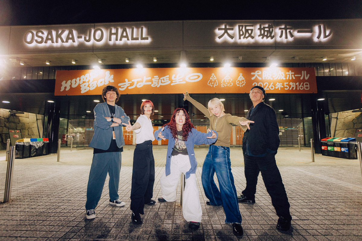5月16日(土) Hump Back pre. “打上誕生日” 大阪城ホール単独公演