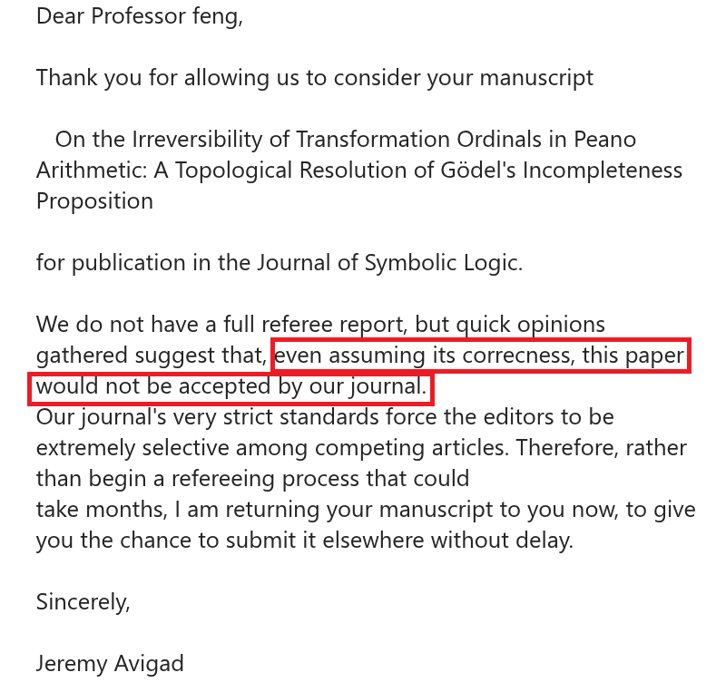 FengTheory's tweet photo. Editorial crisis at JSL: 
The Editor-in-Chief desk-rejected a foundational completion of Peano Arithmetic, stating: 
"even assuming its correctness, this paper would not be accepted." 
Full manuscript &amp; raw evidence open-sourced for global audit: https://t.co/UC6SJe4eZW https://t.co/FVhzw2wWLb