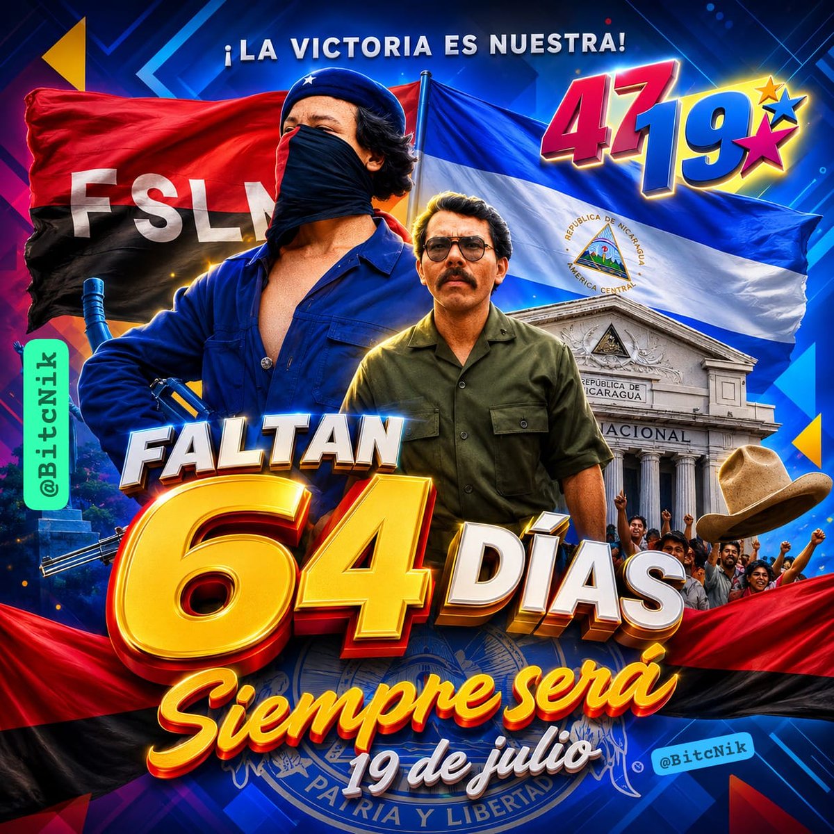 BitcNik's tweet photo. Faltan 64 Días Para El Glorioso 19 De Julio Aquí #Nicaragua Libre #2026SiempreMásAllá #2026VivaSandino #ManaguaSandinista https://t.co/Dkbaoiugi1