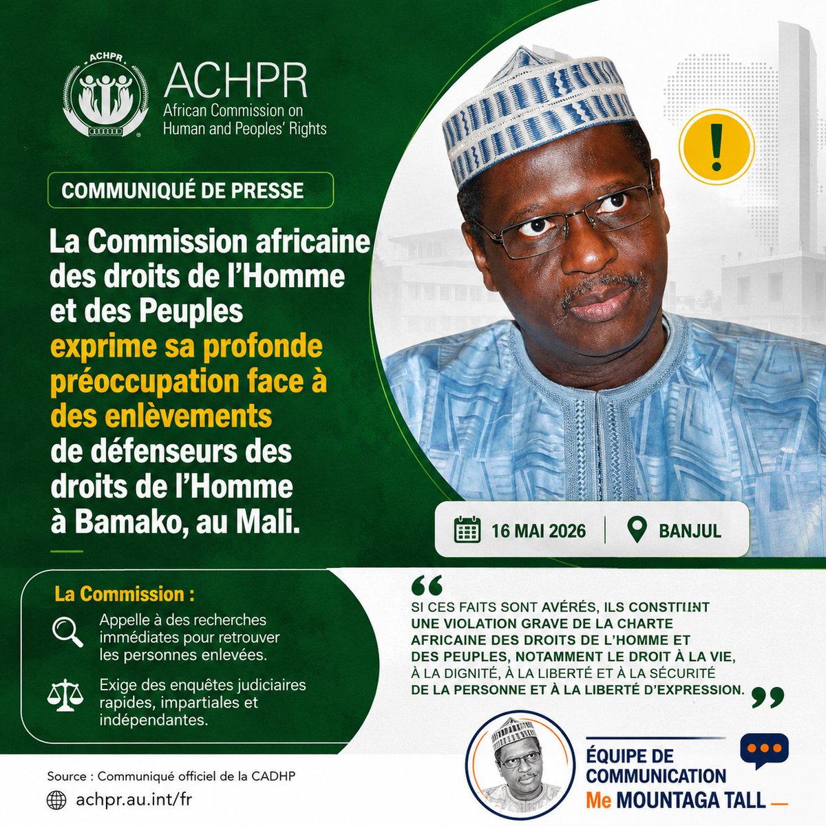 BSidibeML's tweet photo. La CADHP exprime sa « profonde préoccupation » face aux enlèvements signalés à Bamako, dont celui de Me Mountaga TALL.

Elle appelle à des recherches immédiates et à des enquêtes rapides, impartiales et indépendantes.

Source : https://t.co/G4Vxaazzev https://t.co/EHMWp7iawM