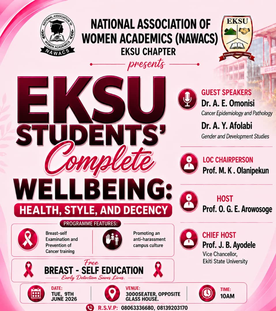 FAMSSACORPRESS's tweet photo. 🚨 ATTENTION EKSU STUDENTS! 🚨

NAWACS EKSU presents Students’ Complete Wellbeing: Health, Style &amp; Decency.
Free breast-self examination &amp; cancer awareness training
Anti-harassment campus sensitization

📍3000 Seater, Opp. Glass House
🗓️ Tuesday, June 9, 2026
⏰ 10:00AM https://t.co/lpqvjdvoYZ