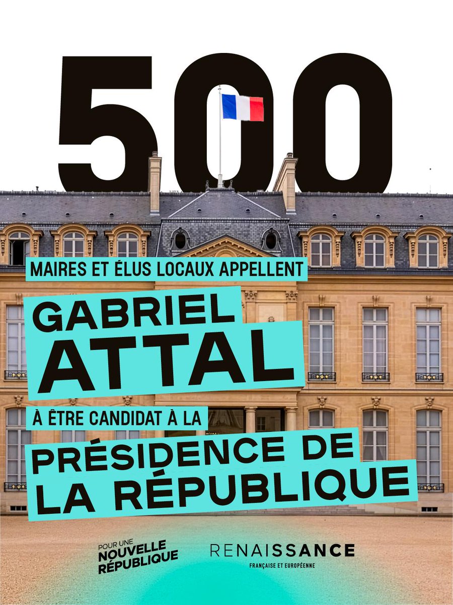renaissance47LG's tweet photo. 500 élus locaux appellent @GabrielAttal à être candidat à la Présidence de la République #AttalPrésident https://t.co/qCMBwxuJWj