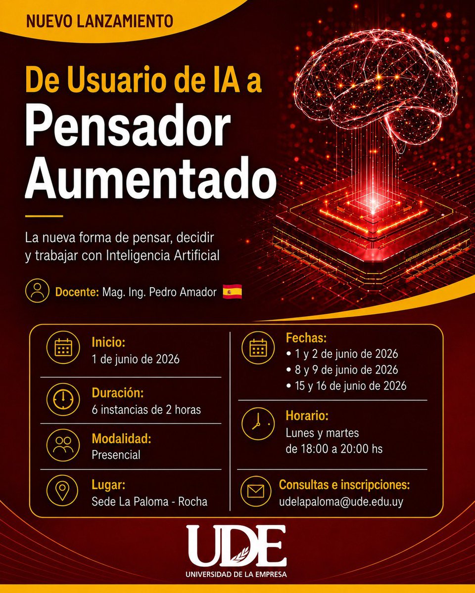 UDEPunta's tweet photo. 🤖🚀 Nuevo programa en Universidad de la Empresa La Paloma.

“De Usuario de IA a Pensador Aumentado”

👨🏫 Mag. Ing. Pedro Amador 🇪🇸

✅ IA aplicada al trabajo
✅ Pensamiento estratégico
✅ Decisiones inteligentes

📅 Inicio: 1 de junio
📩 udelapaloma@ude.edu.uy

#UDE #IA https://t.co/EekvMi30TK