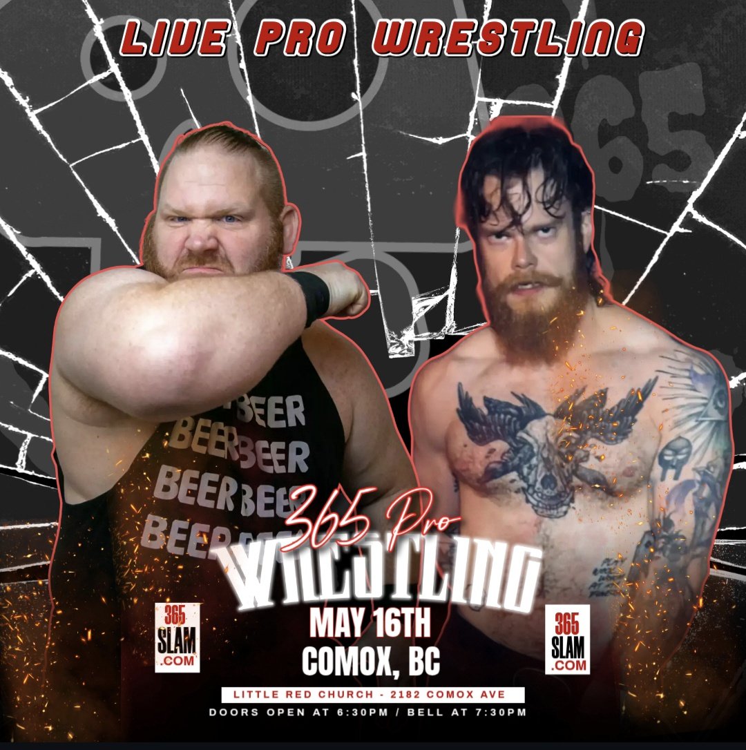 ProWrestleHub's tweet photo. It's a jam-packed night for @365pw with 2 shows on the Island!

📆 Saturday, May 16th
🔔 7:30pm
📍Little Red Church, Comox

📆Saturday, May 16th
🔔7:30pm
📍First Met Hall, Victoria 

🎟https://t.co/jWv7KHKEup

#prowrestling #pnwwrestling #supportindywrestling https://t.co/ehBGFS4Y6G