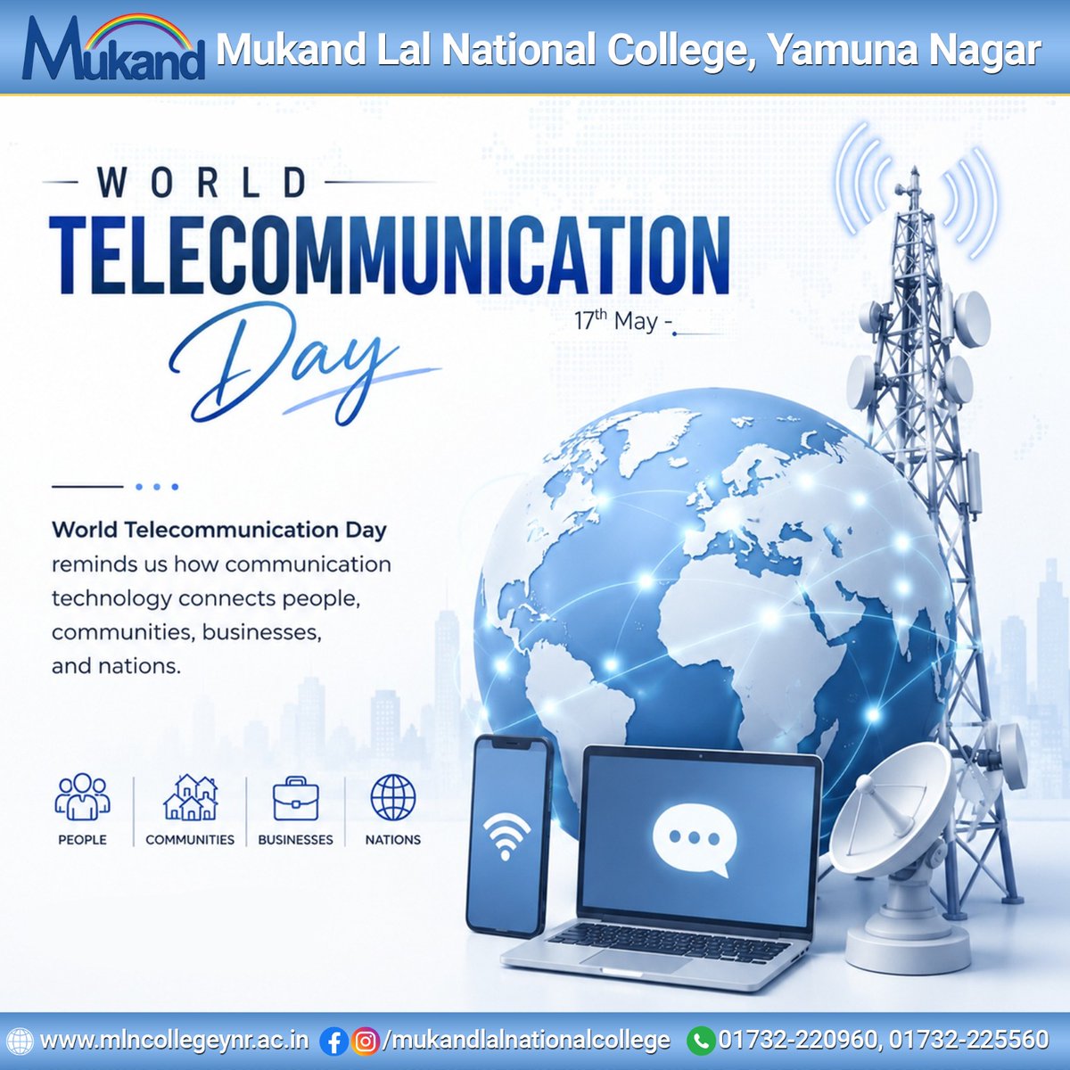 MLNcollege's tweet photo. On World Telecommunication Day, Mukand Lal National College, Yamuna Nagar, celebrates the role of communication technology in connecting people, communities, businesses, and nations.
Stronger connections create stronger opportunities.
#MLNCollege #WorldTelecommunicationDay https://t.co/u0RnbtR8BN