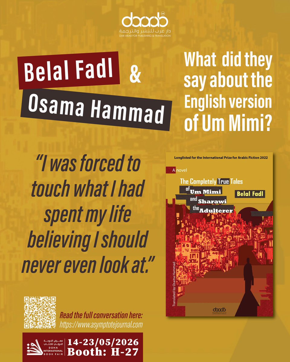 DarArabUk's tweet photo. Cairo Without Euphemism: An Interview with Belal Fadl and Osama Hammad 
@belalfadl 

https://t.co/Z41KyPU7bq

Get your copy now through our sales channels on DarArab website, or at the Doha international book fair, booth H2-27 🇶🇦

https://t.co/tibBTN3DWR https://t.co/m2L1H5vQBG