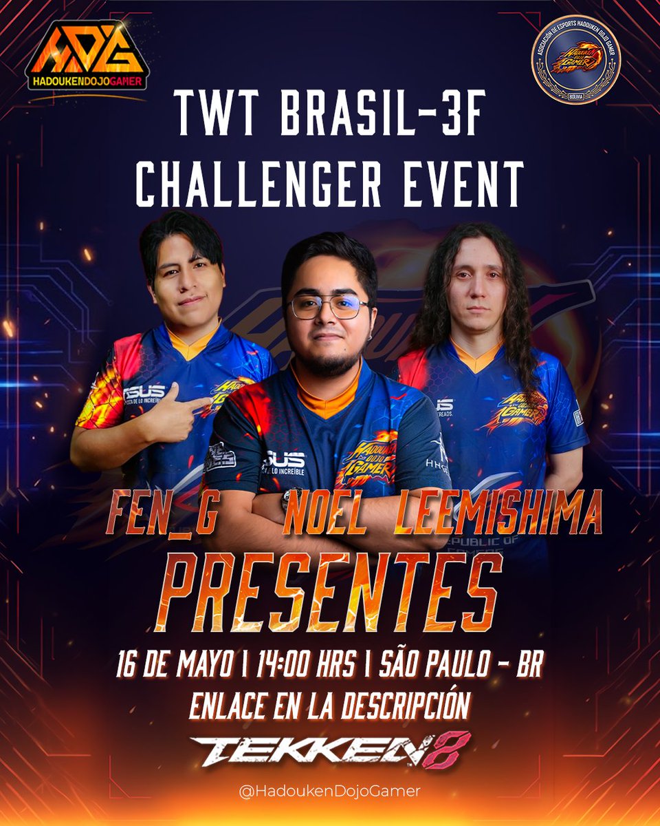 HDGTeam_'s tweet photo. ¡El roster está listo! 🔥 
Fen_G, Noel y LeeMishima van con todo a dejar su marca en el TWT Brasil 3F Challenger Event.

¡Vamos HDG, a darle con todo! 👊

📅 16 de Mayo | 📍 São Paulo
Enlace para la transmisión en vivo:
https://t.co/8561flcl8z

#TWT2026 #Tekken8 #HadoukenDojoGamer #HDG #Bolivia #Gaming