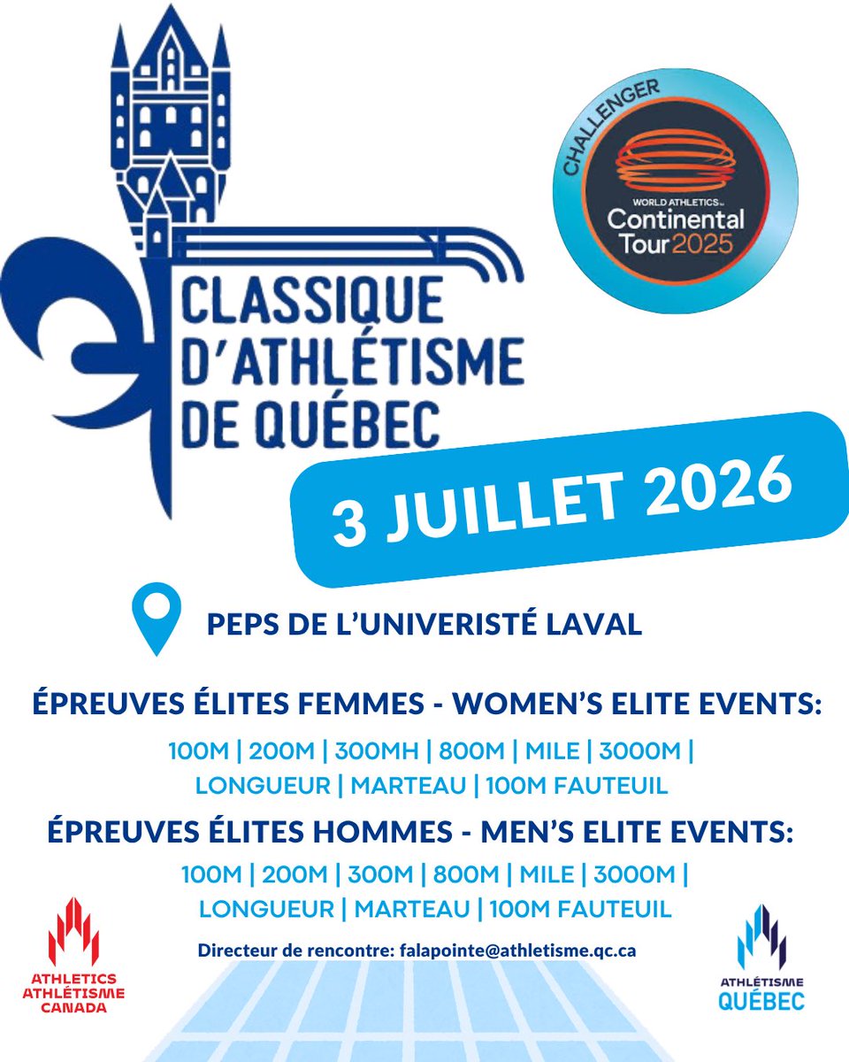 CoachLapointe's tweet photo. De retour en 2026 - Back in 2026 

Rendez-vous le vendredi 3 juillet au PEPS de l’Université Laval pour La Classique d’Athlétisme de Québec. 

Save the date - July 3rd 2026. https://t.co/UouwoD05a5