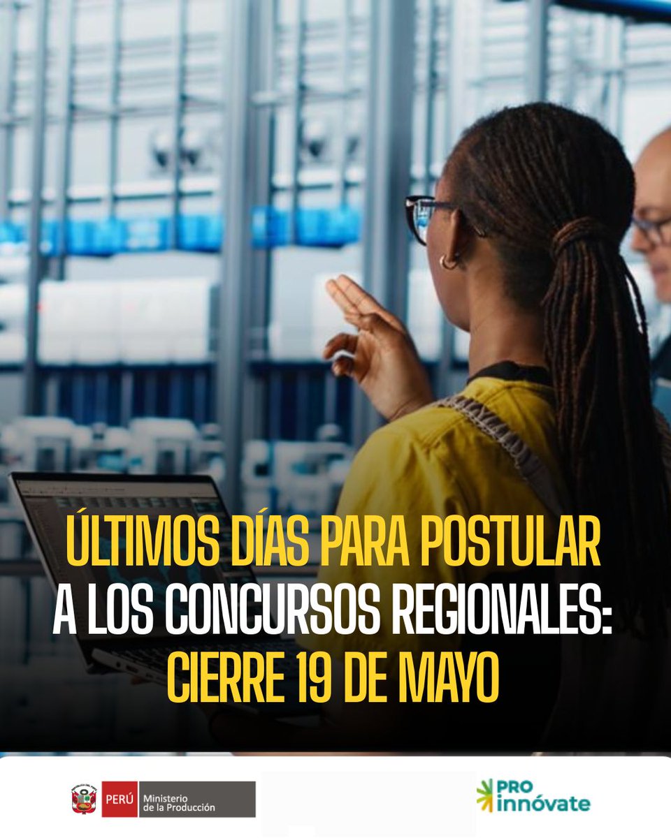 ProInnovate_'s tweet photo. #NotaDePrensa | Últimos días para postular a los Concursos Regionales de ProInnóvate.
Más de S/ 14.6 millones para impulsar la innovación y el emprendimiento en 7 regiones del país.

📅 Postula hasta el 19 de mayo – 1:00 p. m.
🔗 https://t.co/R6jELGRxJJ
#ConcursosRegionales https://t.co/KKbm6xtHTB