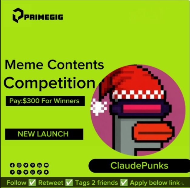 PRIME_GIG's tweet photo. ClaudePunks Community Meme Contest is LIVE🔔

💰 $300 Prize Pool 🏆

🏆 Rewards Distribution↷

(1) — $50
(2) — $50
(3) — $50
(4) — $50
(5) — $50
(6) — $50

➛ Like & RT

              🔻How to enter ↷

✅Join Below To Read Rules & Submit Your Entry 👇

⏩Join Here:https://t.co/xU8r9QLqHR

📅Duration: 3 days End.