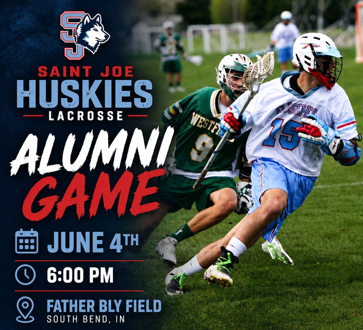 SJLax's tweet photo. Dust off the stick and head back to Father Bly Field. The Saint Joe Alumni Lacrosse Game is June 4th at 6 pm. #HuskyLax #GoHuskies https://t.co/1MoOiiLtFs
