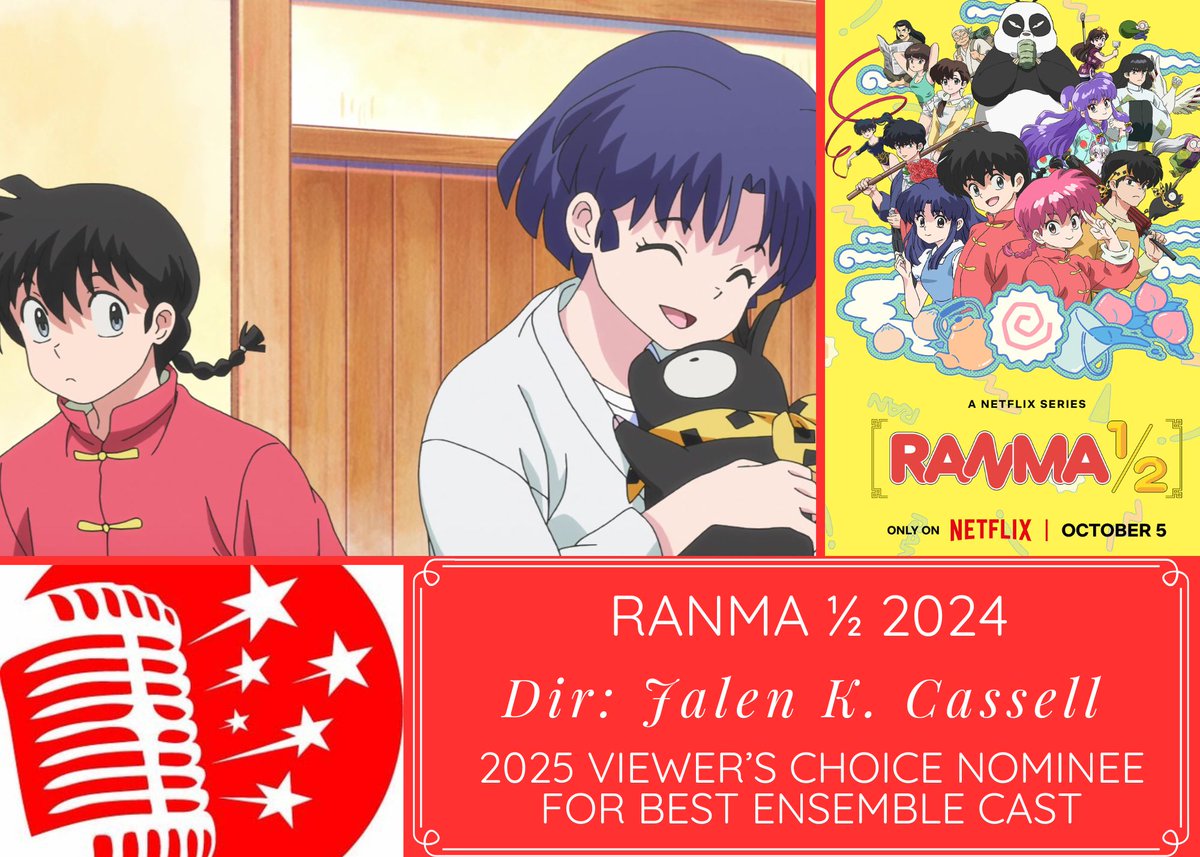 DubTalkPodcast's tweet photo. Nominated for the Viewer's Choice Dubbie Award for Best Ensemble:

Ranma 1/2 (2024) - Under the Direction of Jalen K. Cassell

Cast your vote here: https://t.co/ocOYhtnxnb https://t.co/rfSu21BaXn