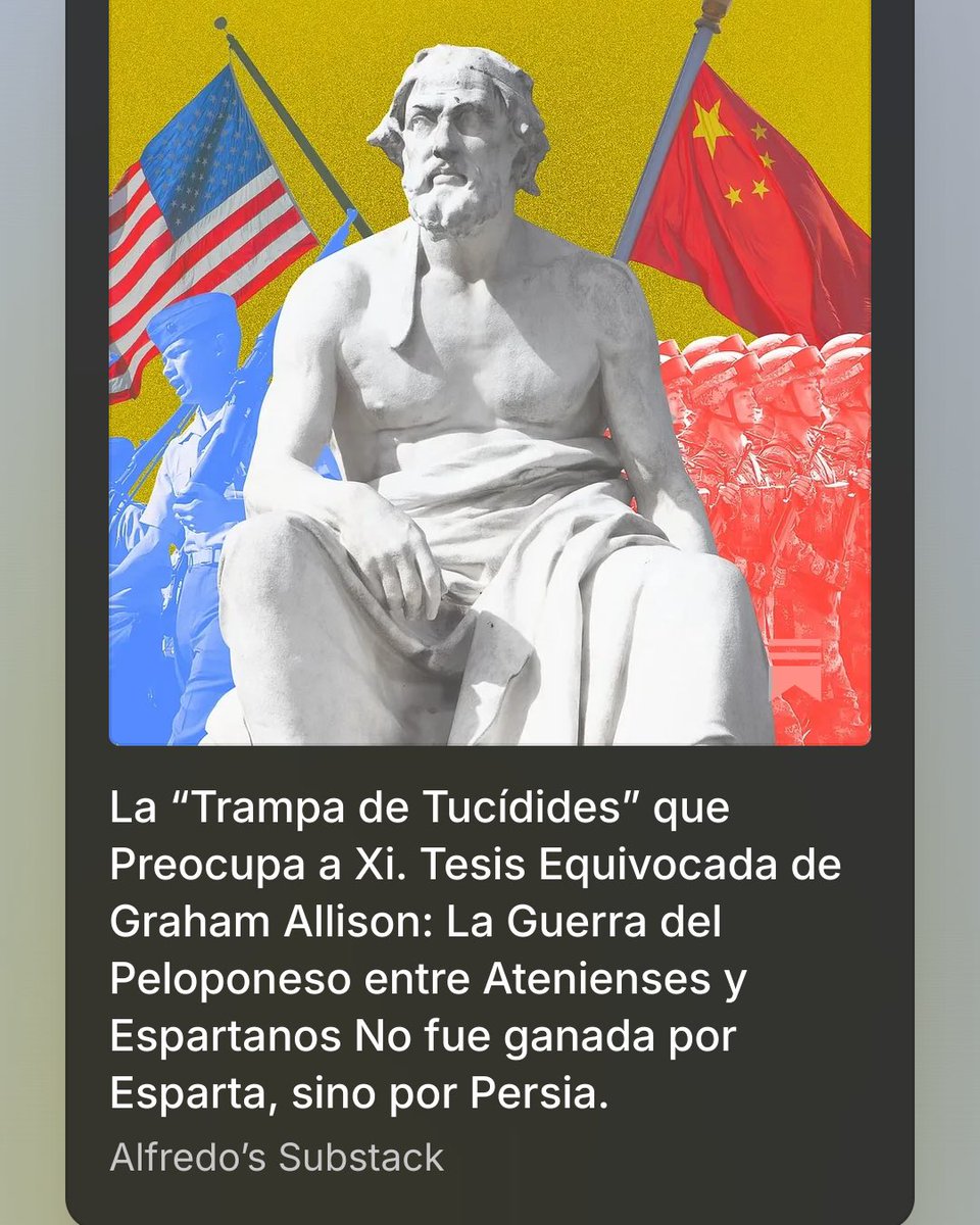 AlfredoJalife's tweet photo. La “Trampa de Tucídides” que Preocupa a Xi. Tesis Equivocada de Graham Allison: La Guerra del Peloponeso entre Atenienses y Espartanos No fue Ganada por Esparta, sino por Persia. 
Pueden consultar la Columna Geopolítica de la semana aquí 
Link Substack: https://t.co/hzNdWX7QSw 
Link Patreon: https://t.co/dA59XUeRzI