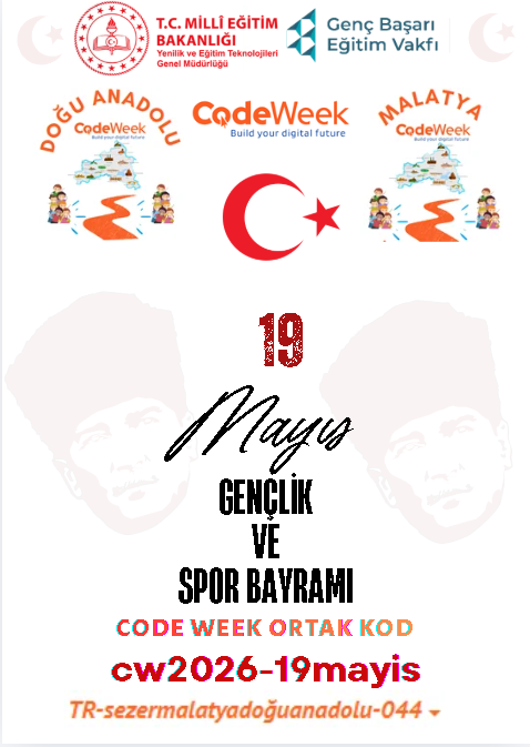 ssefasezer's tweet photo. #19Mayıs #Atatürk’ü Anma, Gençlik ve Spor Bayramı’nın tarihsel ve pedagojik anlamından ilhamla, gençleri dijital üretimle buluşturuyoruz. 
📌Ortak Kod: CW2026-19Mayis Öncü Öğretmenler: TR-sezermalatyadoğuanadolu-044 https://t.co/0lTi9WiHYC
@CodeweekTurkiye
@mebyegitek
#CodeWeek https://t.co/X7rLOrZqXC