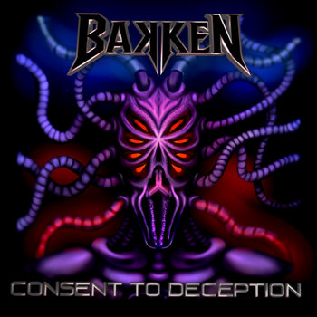 KMANRIFFSMetal's tweet photo. 2⃣0⃣2⃣6⃣: THE UPCOMING TERROR ⚔️
➡️June 12th, 2026⬅️
BAKKEN - Consent to Deception 🇬🇧⚛️
3rd album from Belfast, UK Thrash / Power Metal outfit⚛️
BC➡️https://t.co/d2InxsIbCo ⚛️
#Bakken #ConsentToDeception @BandBakken #ThrashMetal #PowerMetal #TheUpcomingTerror26 #KMäN https://t.co/4ccK38O5eo