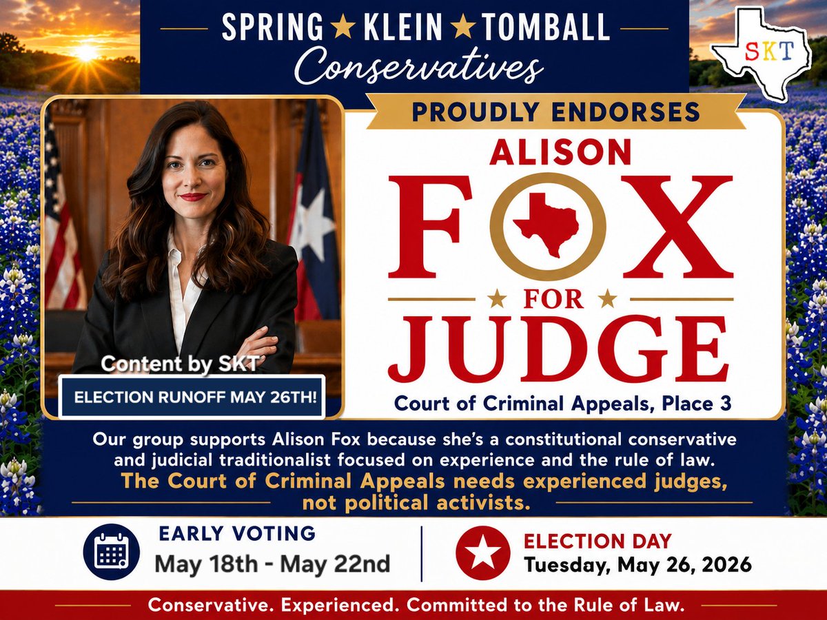 GlassDylanM's tweet photo. Spring Klein Tomball Conservatives is proud to share our recommended candidates for the May 26th Republican Primary Runoff Election.

These endorsements reflect the personal views and preferences of our group members. You may agree with some, all, or none of them, and that is completely okay. We strongly encourage every voter to do their own research, stay informed, and vote for the candidates they believe will best represent our communities and shared values.

🗳️ Early Voting: May 18th - May 22nd
🇺🇸 Election Day: May 26th

Thank you to everyone taking the time to participate in the election process and stay engaged in local, county, and state politics. Your voice. Your vote. It matters! 

#HCRP #HarrisVotes #TX38 #HD126 

1.) @JohnCornyn For U.S. Senator

2.) @JonBonckTX For U.S. Representative, CD 38

3.) @ChipRoyTX For Attorney General

4.) @JimWright4Texas For Railroad Commissioner

5.) Alison Fox For Judge, Court of Criminal Appeals, Place 3

6.) @ZachGCampaign For Judge, First Court of Appeals, Place 3  

7.) @KellyPetersonTX, State Representative For HD 126

8.) @Orlando_Sanchez For County Judge 

9.) @CindySiegel5 For @HarrisCountyRP Chair

Not authorized by or coordinated with any candidate or candidate committee. Content created by @SKTConservative, @GlassDylanM.