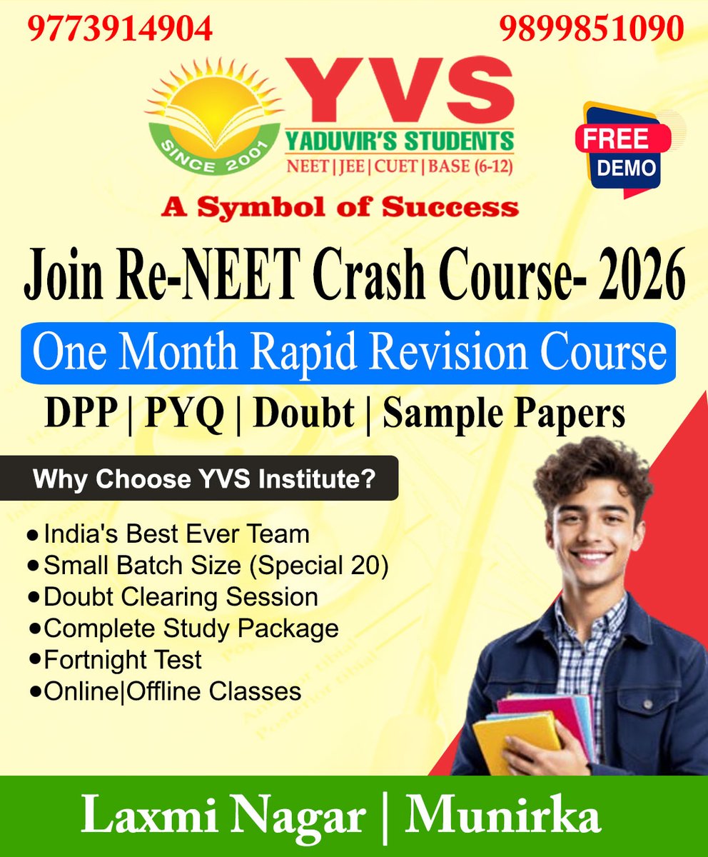 institute_yvs's tweet photo. 🚨 Join Re-NEET Crash Course- 2026 
📅 One Month Rapid Revision Course
🎯 DPP | PYQ | Doubt | Sample Papers

#ReNEET2026 #NEETPreparation #YVSInstitute #LaxmiNagar #MedicalAspirants #NEET2026 #DoctorDream #NTA #AdmissionsOpen2026 
#YVSInstituteLaxmiNagarDelhi #ScienceClasses https://t.co/vtJeuurCpF