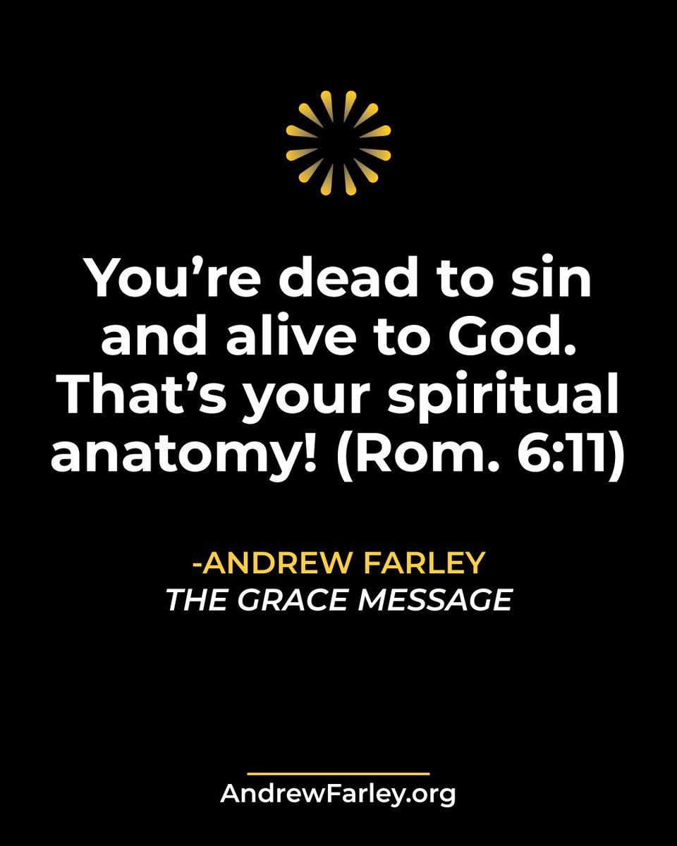 DrAndrewFarley's tweet photo. "Even so consider yourselves to be dead to sin, but alive to God in Christ Jesus." - Romans 6:11 NASB 1995 https://t.co/ftBjvQI26c