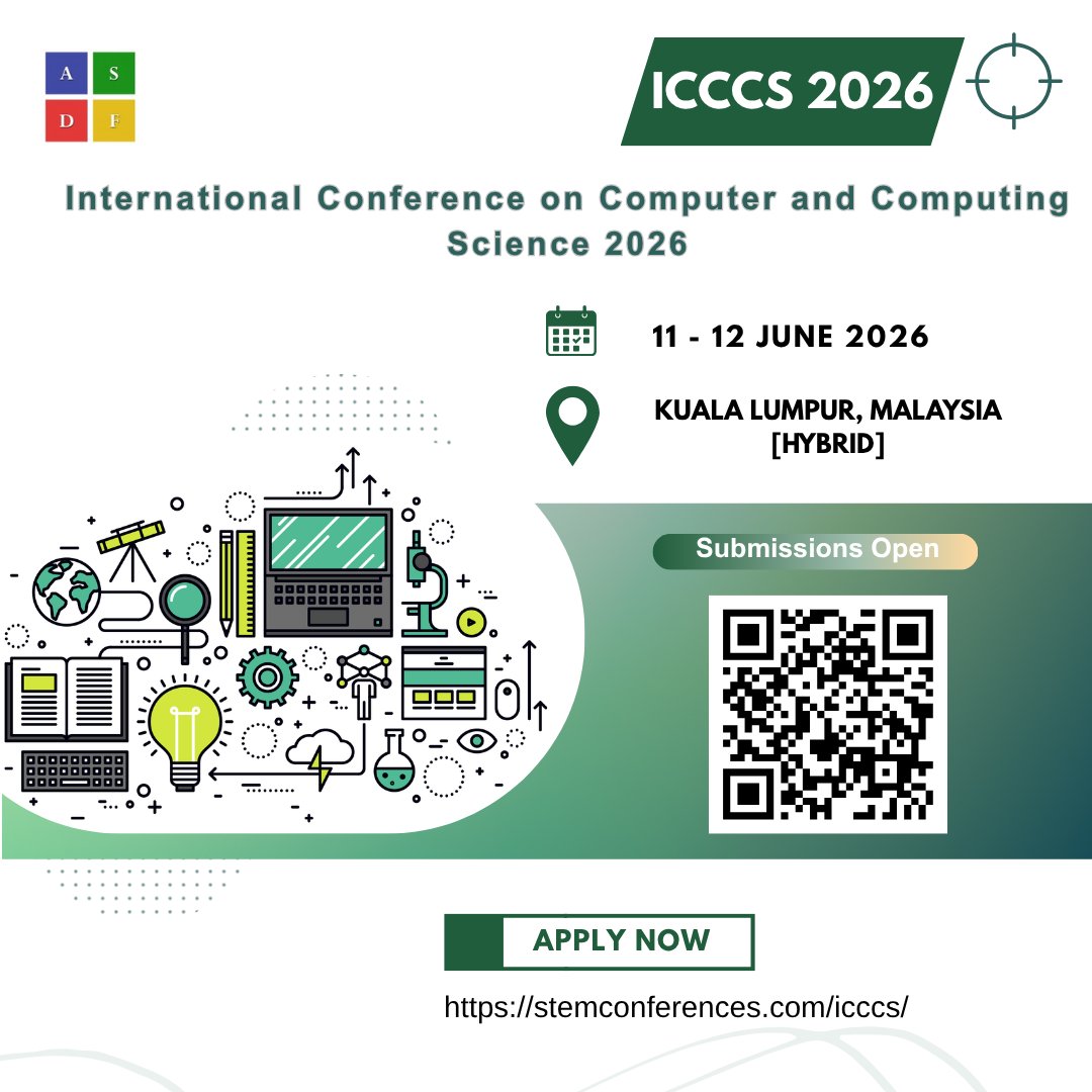 ASDFInt's tweet photo. International Conference on Computer and Computing Science 2026

Powering the digital world, one breakthrough at a time 💻⚡ Join the #ICCCS2026—where ideas evolve into innovations.

#ComputingScience #ComputerScience #TechConference #InnovationHub #ASDFint https://t.co/V4C2aGBtxI
