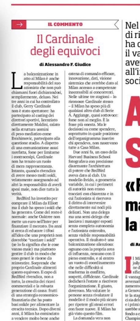 AFGiudice's tweet photo. Su @Corsport oggi proviamo a ragionare sul caos #Milan. #Cardinale dedicherà l’estate a rivalutare tutto e tutti. Giusto. Ma la domanda che viene prima è un’altra: chi ha disegnato questa struttura? #RedBird prometteva la proprietà americana moderna: organizzazione chiara, catena di comando efficace, dati, visione sistemica. Ha attuato invece un modello ibrido a geometria variabile, perimetri di autorità mai tracciati con chiarezza, una semi-delega che lasciava i manager esposti senza vera autonomia e l’azionista coinvolto senza visibile responsabilità operativa. 
In 4 anni l’area tecnica è stata rivoluzionata 4 volte. Ogni cambio presentato come la soluzione definitiva. Nessuno lo è stato. 
Valutare le persone senza rivalutare il modello è il modo più sicuro per ripetere gli stessi errori con facce nuove. Il Milan ha già visto questo film. 
La domanda vera non è chi sostituire. È se chi ha il potere di cambiare le cose abbia anche la lucidità di riconoscere fino a dove arriva la propria parte di responsabilità. Dichiarare delusione non è la stessa cosa. Quella la provano anche i tifosi.
