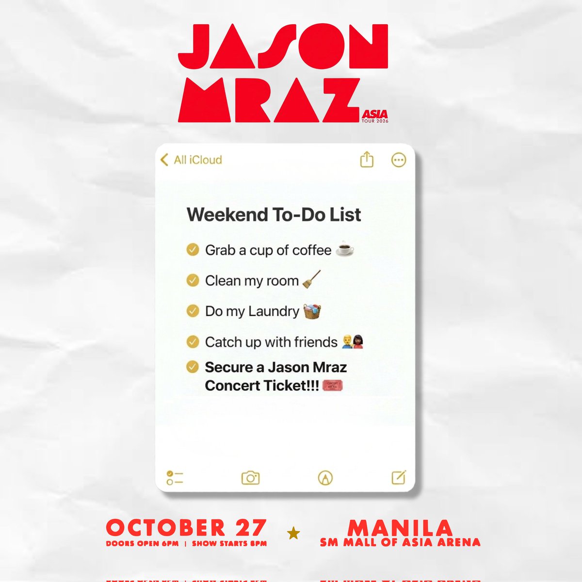 pulpliveworld's tweet photo. Are you done with your checklist today? ✔️

Now here’s the item that really matters: Secure your tickets for JASON MRAZ: ASIA TOUR 2026 IN MANILA! 🥳

Because let’s be real—the most important plan this Sunday is making sure you don’t miss your chance to see him live at the SM Mall of Asia Arena on October 27, 2026. 🎶

Tick it off your list, and get your tickets today at 12PM via SM Tickets outlets or online at https://t.co/2NNvq1FrFy

#JASONMRAZinMANILA2026 @jason_mraz