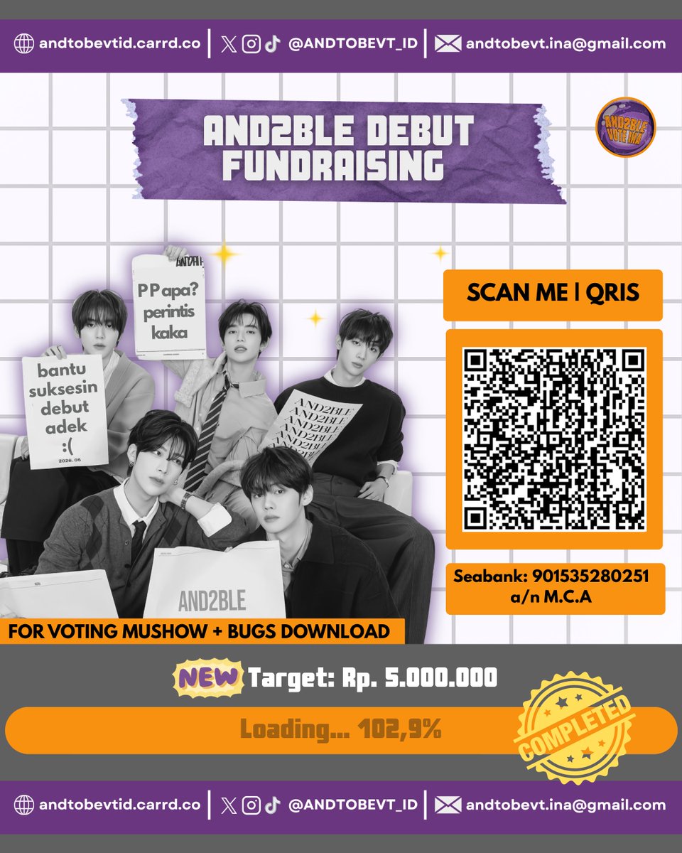 ANDTOBEVT_ID's tweet photo. 🚀 [AND2BLE DEBUT FUNDRAISING – COMPLETED] 🚀

Halo guys 🤍
Kami umumkan bahwa donasi TELAH MENCAPAI TARGET BARU dengan jumlah Rp5.145.194 (102,9%) 🎉🔥

Rencana penggunaannya:
📊 60% → Download Bugs
🗳️ 40% → Voting

Terima kasih semua yang berpartisipasi✨

#AND2BLE #앤더블 https://t.co/5Khow00oH5