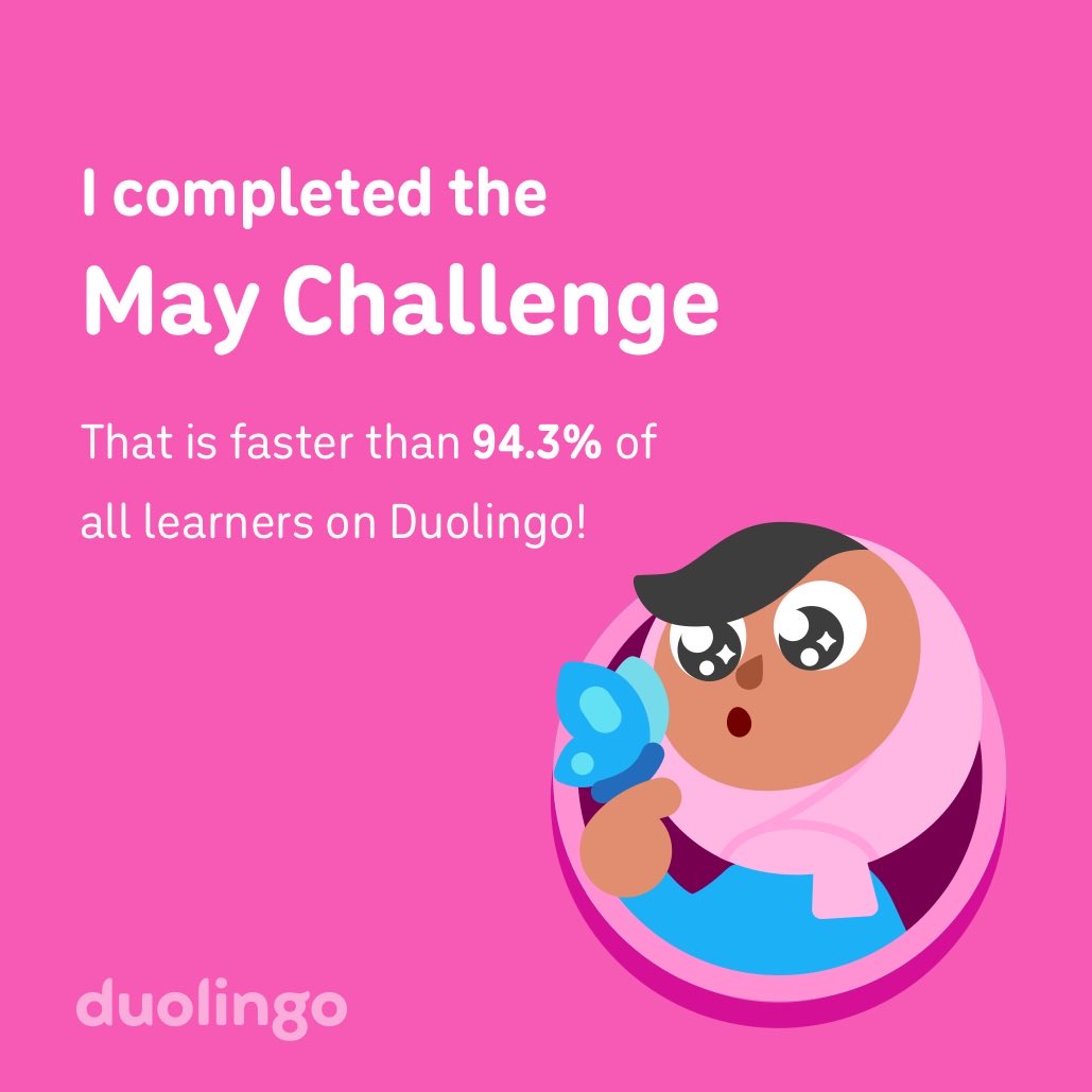 SAhuatl's tweet photo. I completed the May challenge faster than 94.3% of all learners on Duolingo! https://t.co/YNtaNfLFhW