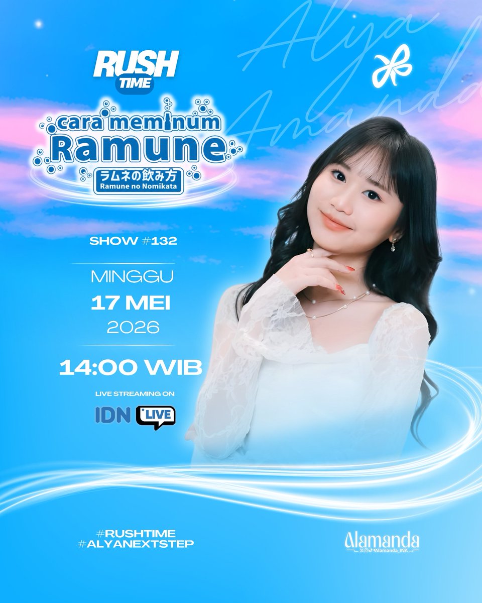 Alamanda_INA's tweet photo. 🔥✨ RUSHTIME IS BACK!✨🔥
Hari ini Bu Bos @AA_AlyaJKT48 akan tampil di show Cara Meminum Ramune bersama Team Love 💗
Jangan sampai ketinggalan momen seru bareng Bu Bos yaa 😆🔥
Berikan semangat kalian untuk Bu Bos ☺
#AlyaNextStep
#RUSHTIME https://t.co/e6jP8chNiO