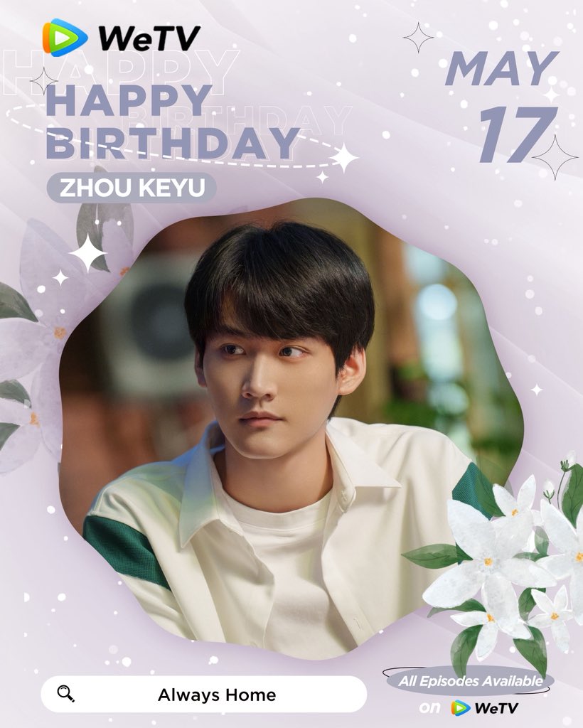 WeTVOfficial's tweet photo. Happy Birthday to #ZhouKeyu 🎂☺️
Love your performance in #SniperButterfly #TheTruth1 #TheTruth2 #TheTruth3 #AlwaysHome #WeAreTheChampions
Looking forward to more of your works in the future. ✨
#周柯宇 #狙击蝴蝶 #开始推理吧 #树下有片红房子 #战至巅峰 #WeTV #WeTVAlwaysMore https://t.co/2hAuFBVQ0E
