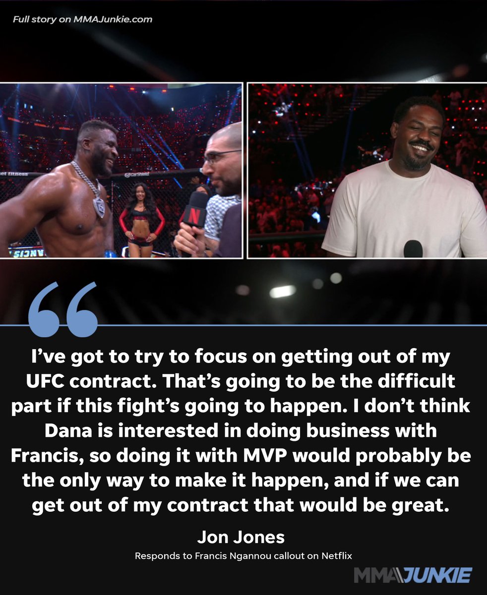 MMAJunkie's tweet photo. Jon Jones expresses interest in escaping his UFC contract to fight Francis Ngannou with MVP. #RouseyCarano https://t.co/bZBPHLJFlW