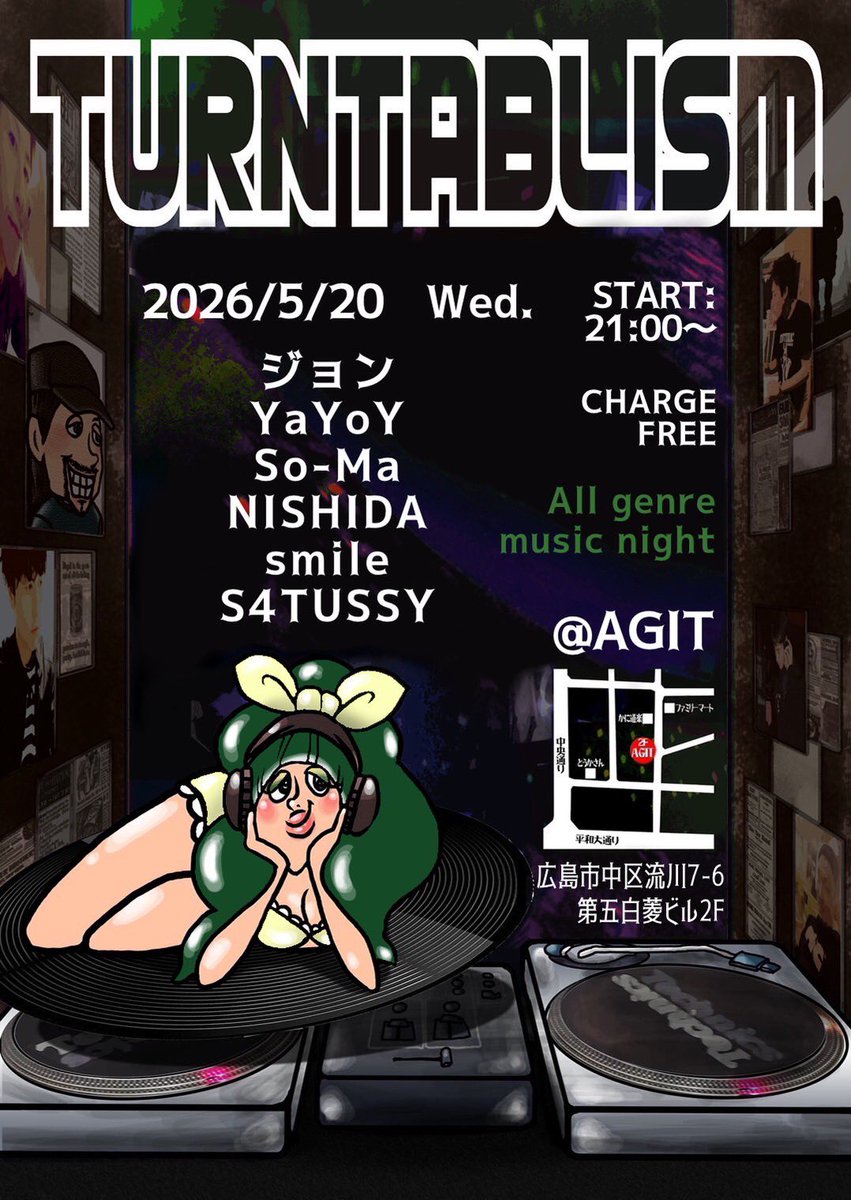junji0310's tweet photo. 5/20（水）21:00-24:00は、月一定期オールジャンルDJイベント「ターンテーブリズム」@agit_hiroshimaにて開催🔈🔈🔈
入場無料ですので、気軽に音楽を楽しみに来て下さい✨🎶
※1ドリンクオーダーお願いします🍹 https://t.co/etlycSlfF6