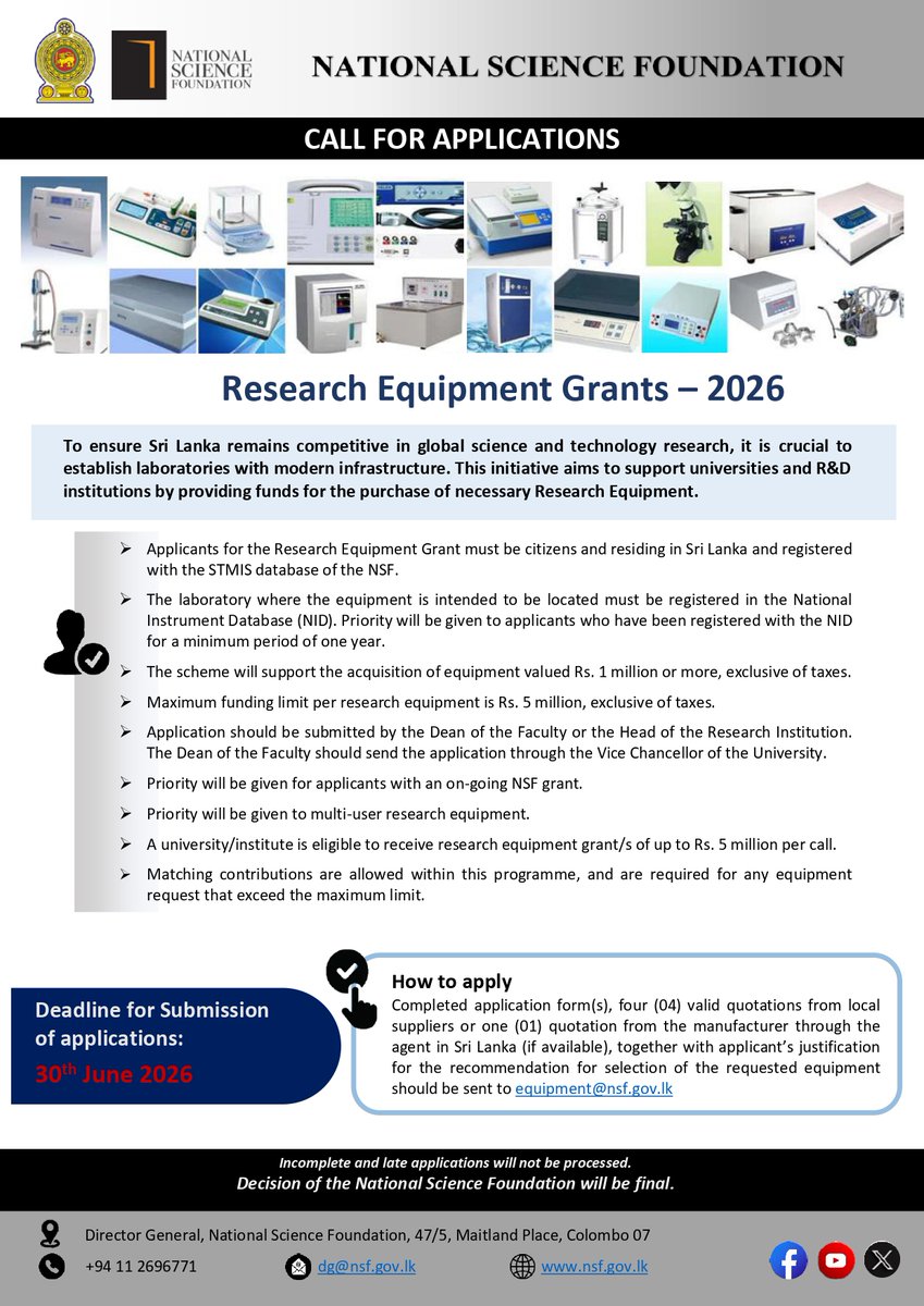 NSFSriLanka's tweet photo. Calling Applications for Equipment Grants 2026
https://t.co/vy0BsJSCeY https://t.co/zH14DtIAkq