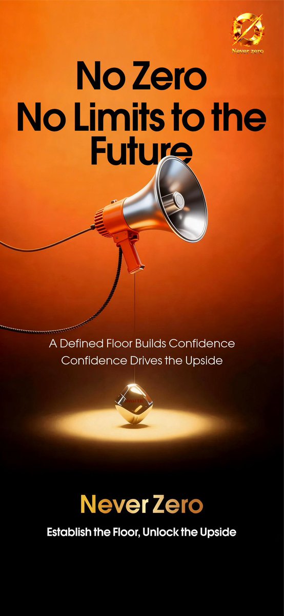 NeverZeroGlobal's tweet photo. No Zero
No Limits to the Future

A Defined Floor Builds Confidence
Confidence Drives the Upside

Never Zero
Establish the Floor, Unlock the Upside！ https://t.co/V6Irsgm2xm