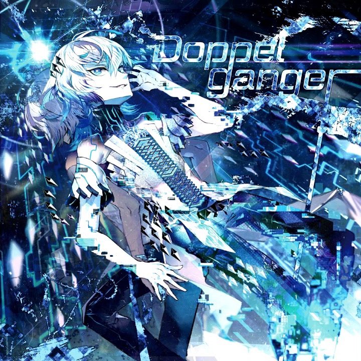 Nowplaying Doppelganger - LeaF (Doppelganger)