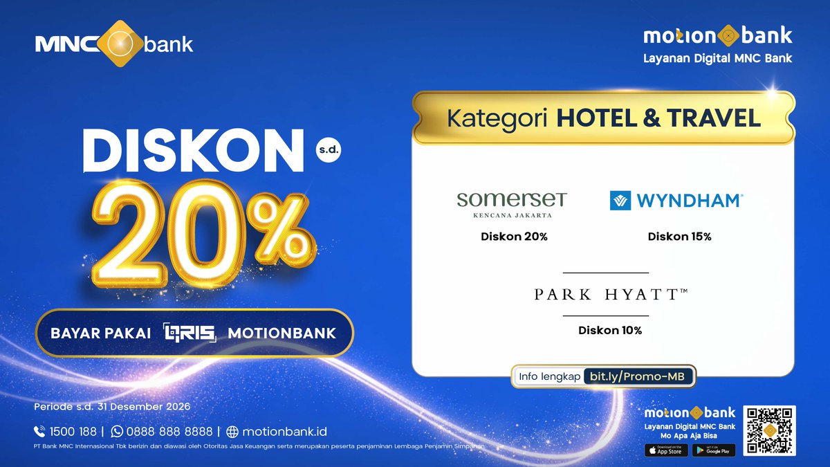 MotionBankID's tweet photo. Butuh suasana baru biar pikiran kembali segar? Staycation bisa jadi solusinya! 🏨✨

Nikmati diskon hingga 20% di berbagai hotel pilihan dengan bayar pakai QRIS MotionBank.

Rencana liburan impian jadi makin hemat dan praktis!

🗓️ Berlaku s.d. 31 Desember 2026
🔗 Info lengkap: https://t.co/vQH31Du7Pi

⬇️ https://t.co/5giIzHRCLM

☎️1500188 | https://t.co/Ldo0WdsAFd | https://t.co/xDI2ctfF7m

#MNCBank #MotionBank