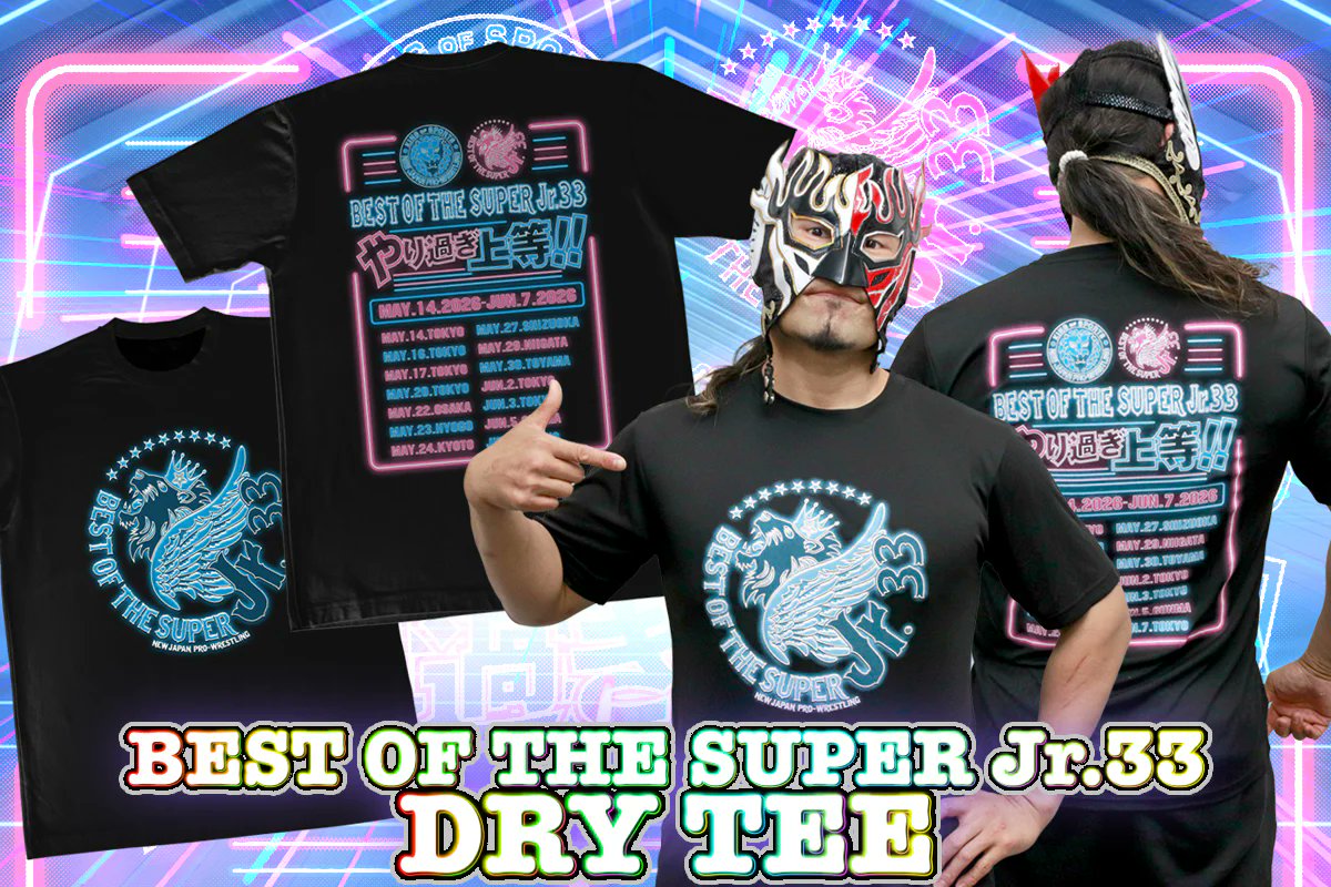 🔅新商品入荷のご案内🔅 ・BEST OF THE SUPER Jr.33 大会記念 ドライT
