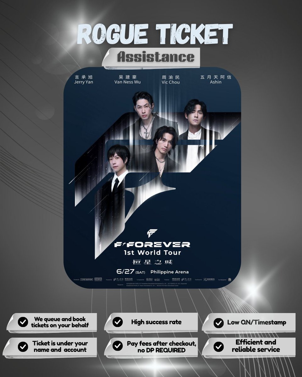 RogueTixMnl's tweet photo. F✦FOREVER 1ST WORLD TOUR IN MANILA
| TICKET ASSISTANCE

🎟️Ticket is under your name and account
💯 High success rate
💸Pay fees after checkout, no DP required
🕙 Low QN/Timestamp.
⚡ Efficient and reliable service.

Avail our assistance through: https://t.co/4DMozcmDxp

check #RogueTixSuccess for testimonials

#FforeverInManila #F4inManila #FFOREVER #F4