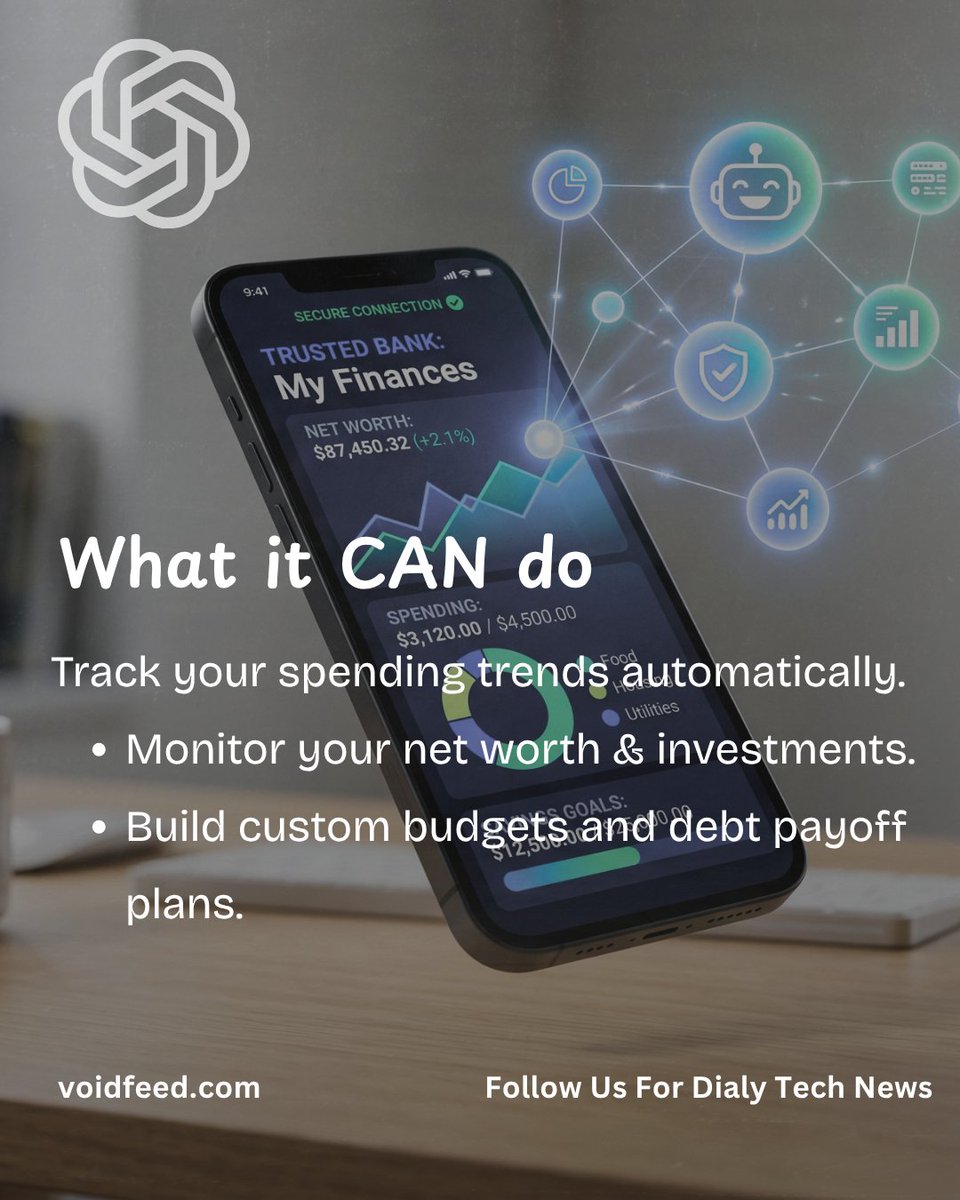 voidfeed_ai's tweet photo. OpenAI just dropped a massive update for U.S. Pro users: Finances in ChatGPT. You can now link your accounts via Plaid to get personalized, real-time answers about your budget, net worth, and spending.

So, what do you think? Do you trust it? Let's talk in the comments! 👇

#chatgpt #personalfinance #ai #fintech #moneymanagement