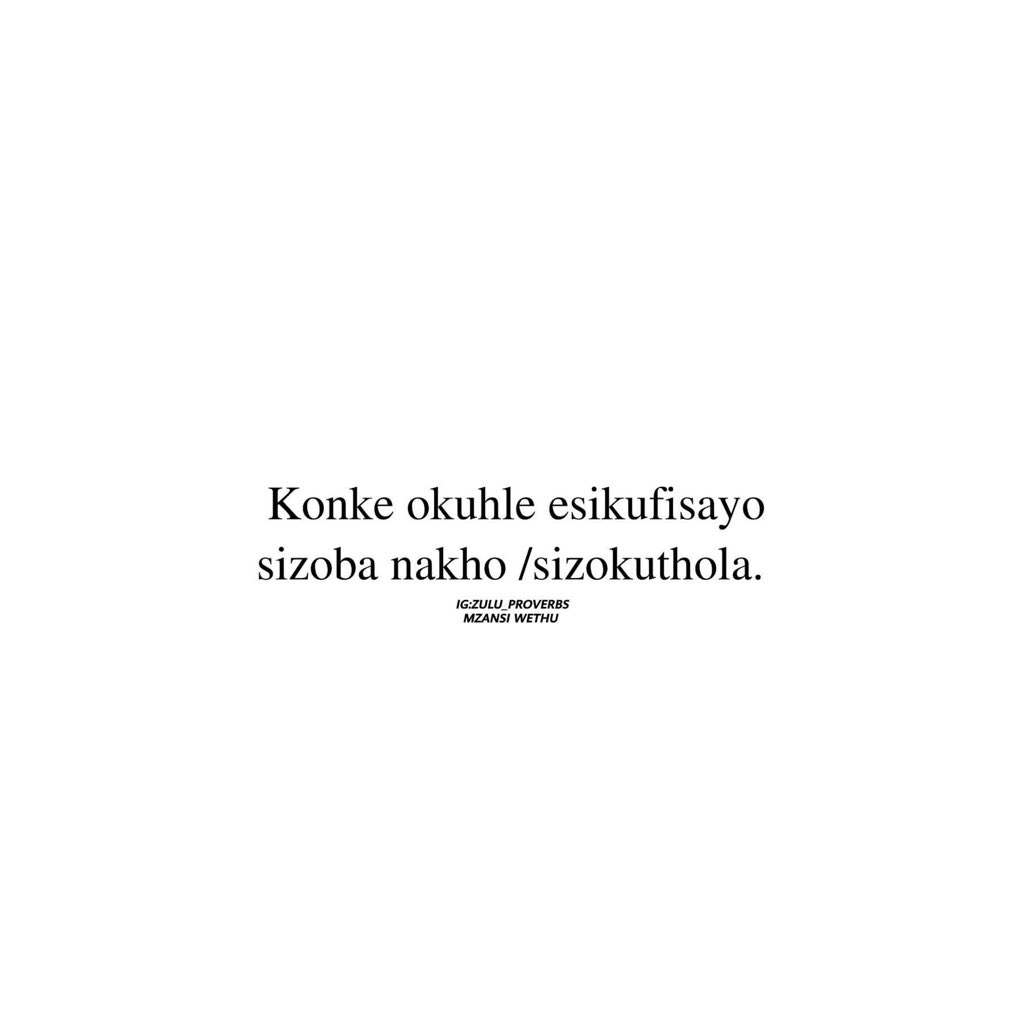 Zulu_proverbs's tweet photo. https://t.co/o2krJIxhrR