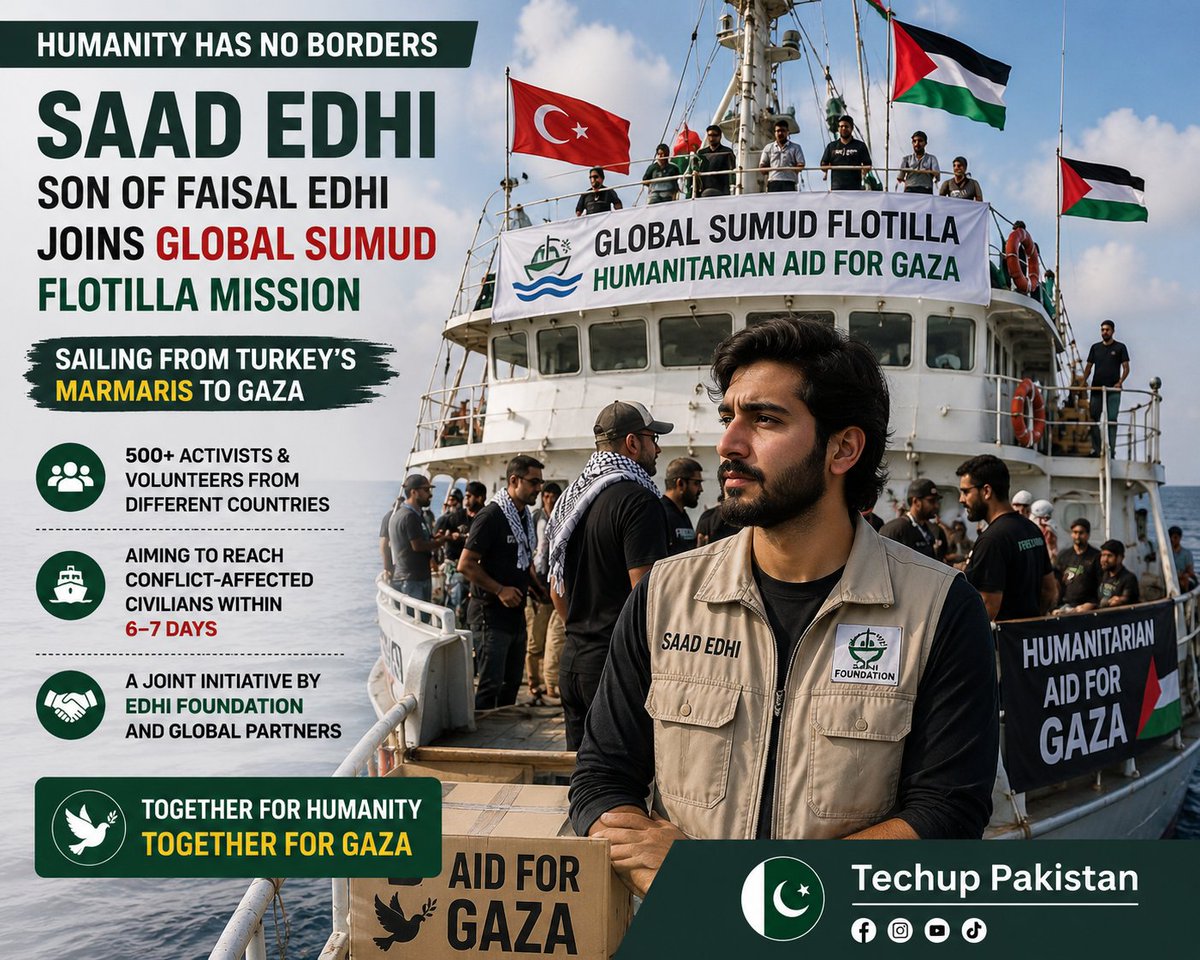 Cloth1S2229's tweet photo. Follow Technova 🇵🇰 Pray For Pakistan
🚢❤️ Saad Edhi, son of renowned humanitarian Faisal Edhi, has joined the Global Sumud Flotilla mission sailing from Turkey’s Marmaris to deliver humanitarian aid to the people of Gaza.
#SaadEdhi #FaisalEdhi #EdhiFoundation #Gaza #Humanitar https://t.co/p0YpDu7C53
