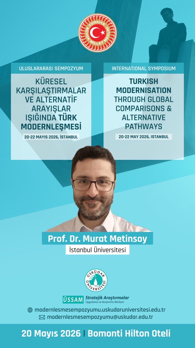 ussamuskudar's tweet photo. ÇAĞDAŞLAŞMA: KÜRESEL KARŞILAŞTIRMALAR VE ALTERNATİF ARAYIŞLAR IŞIĞINDA TÜRK MODERNLEŞMESİ
20-22 Mayıs 2026, İstanbul https://t.co/Ef0NxRG0fM