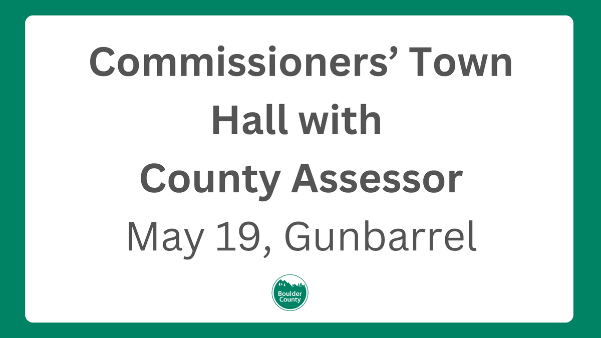 bouldercounty's tweet photo. The assessor and the commissioners will present on property assessments, the appeals process, and the use of property taxes at a Town Hall (6:15 p.m., May 19, Heatherwood Elementary). They will take questions on this topic or any other county-related topic.  https://t.co/eDE96Buuln