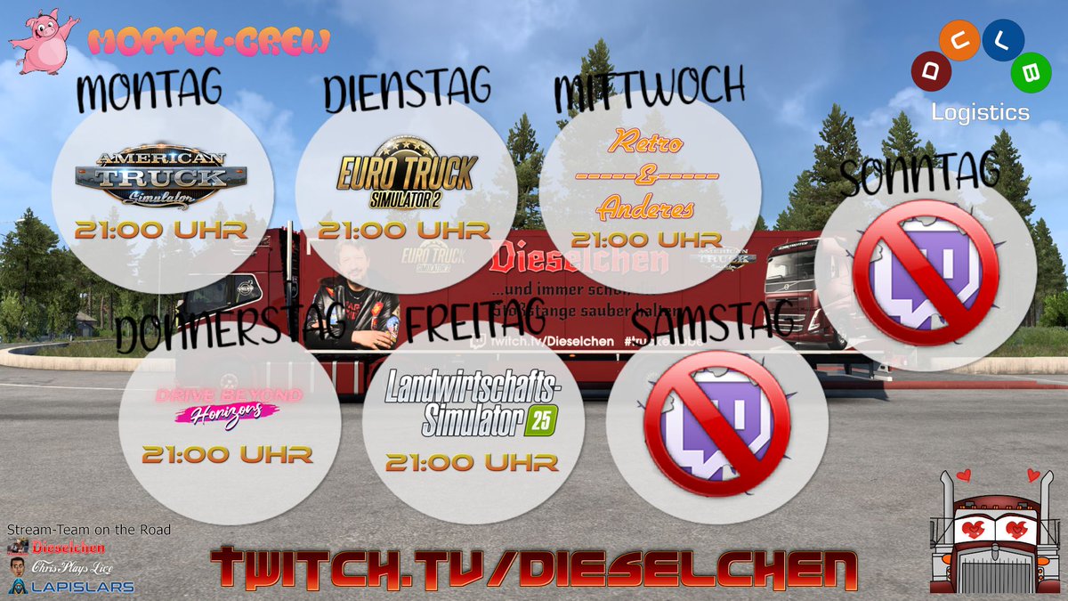 Das_Dieselchen's tweet photo. Hi ihr Lieben ❤️
Streamplan KW21/26
Mo. #AmericanTruckSimulator
Di. #EuroTruckSimulator2
Mi. #Retro & Anderes
Do. #DriveBeyondHorizons
Fr. #LandwirtschaftSimulator25
https://t.co/gazK9vDgy8
#Truckerliebe #MoppelCrew #TwitchDE #TwitchTV #GermanStreamer #Twitch #Schedule https://t.co/OY9q7NHOw4