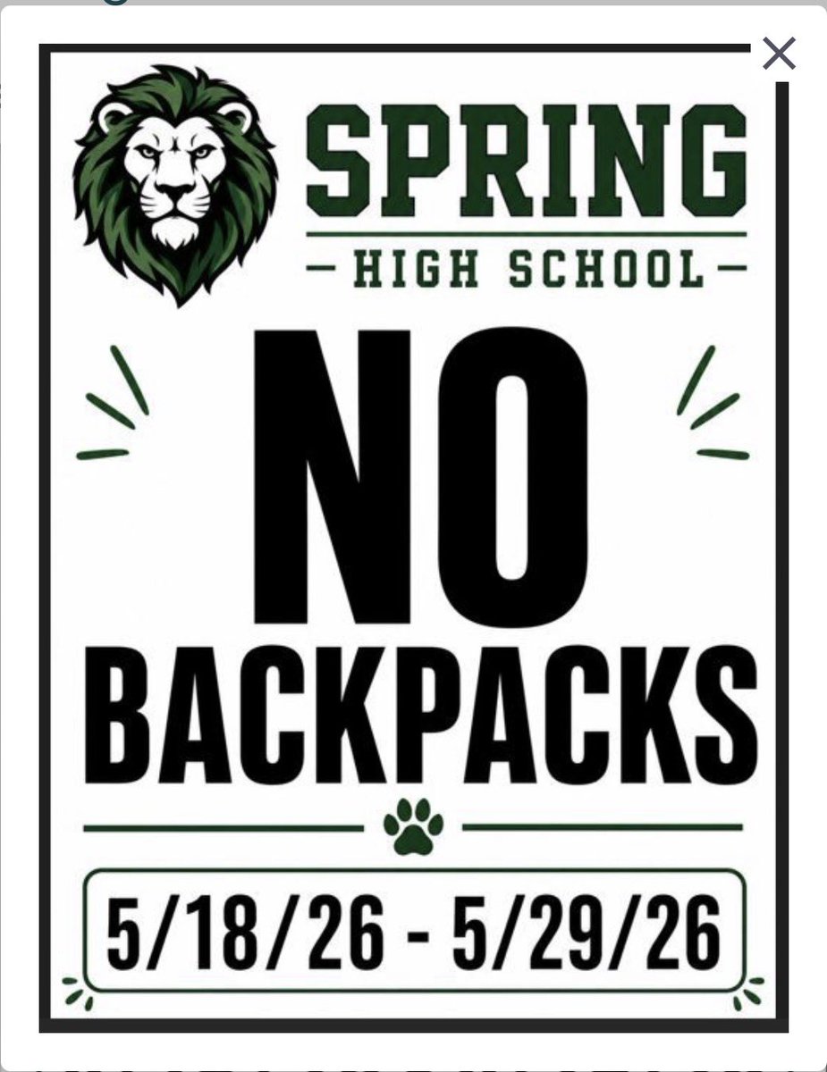 spring_ffa's tweet photo. No backpacks or large purses for the remainder of the year! Senior finals week! Let’s finish strong!! @thespringlions https://t.co/Bq6i0Rfw96