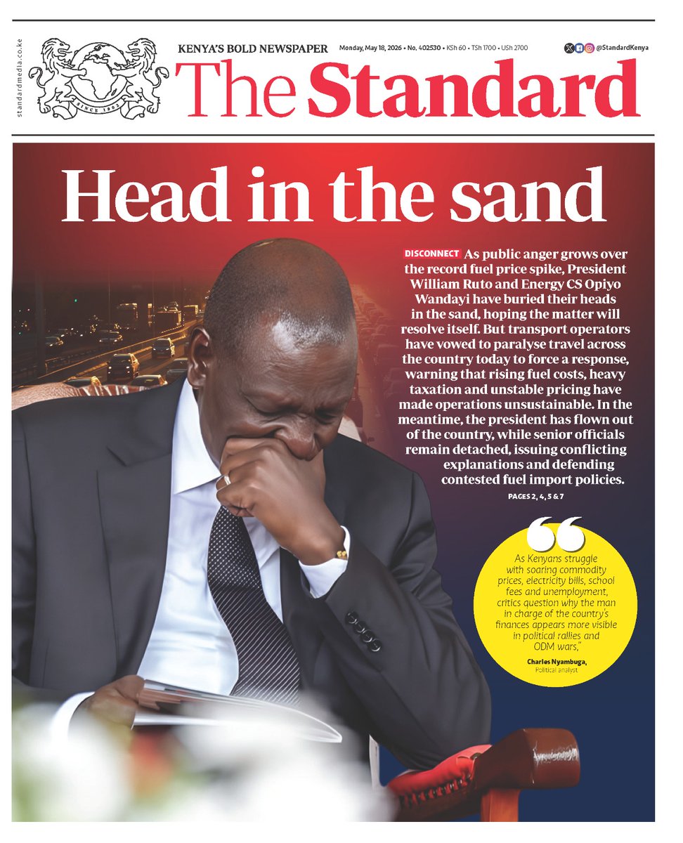 NorthwaveAfrica's tweet photo. “Head in the sand.”

As fuel prices soar and transport operators threaten nationwide paralysis, pressure mounts over Kenya’s rising cost of living.

📰 The Standard | Front Page Review

#NorthwaveMediaAfrica #KenyaNews #FuelPrices #CostOfLiving https://t.co/ChTDmb1fBW