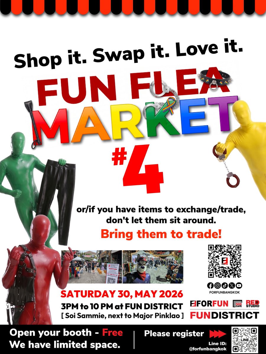 forfunbangkok's tweet photo. FUN FLEA MARKET #4
Buying, Selling, and Trading Community & Lifestyle Fashion items at Fun District, FORFUN Store, Bangkok.

📅 Saturday, 30 May 2026
🕒 3:00 PM – 10:00 PM
(Same day as FORFUN Social Night #29 – Pride Party)

Register your shop
https://t.co/Bnb7958ZAI

Or simply bring your stuff for trading
(No registration required — please prepare labels/details for your items.)

Previous FUN FLEA MARKET
https://t.co/msOZQvnM73
