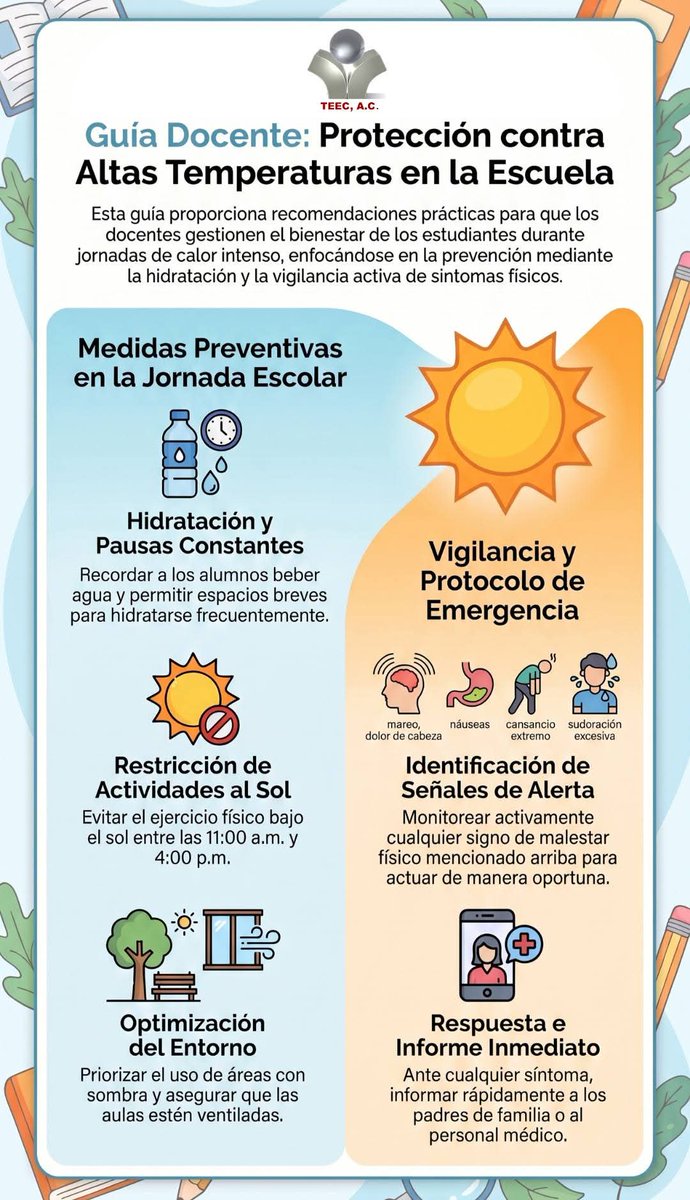 TEEC's tweet photo. ☀️ Ante las altas temperaturas, la prevención y el cuidado dentro de las escuelas son fundamentales. https://t.co/Pn2MnfYz2e